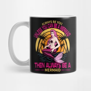 Funny Mermaid Quote Mug